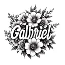 "Gabriel" "Gabriel" flowers around name tattoo tattoo design idea