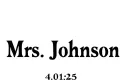 "Mrs. Johnson
4.01.25" tattoo design idea